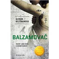 Balzamovač - Alison Belsham