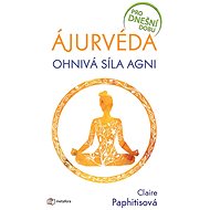 Ayurveda - Claire Paphitisová