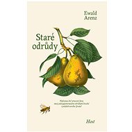 Staré odrůdy - Ewald Arenz