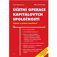 Accounting Operations of Capital Companies, 3rd updated and revised edition - Viola Šebestíková