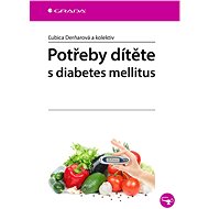 Needs of a child with diabetes mellitus - kolektiv a