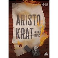 The Aristocrat - Antonín Mazáč