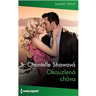 Okouzlená chůva - Chantelle Renshaw