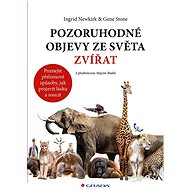 Remarkable discoveries from the animal world - Gene Stone