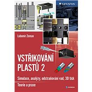 Plastic injection moulding 2 - Lubomír Zeman