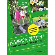Zahrada dětem - Leona Šťávová