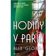 Clock in Paris - Alex George