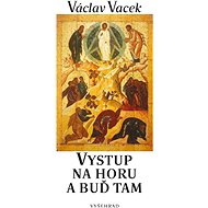 Vystup na horu - Václav Vacek