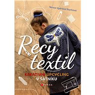 Recy textil - Tereza Vydrová Škarková