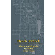 Slavné sociologické výzkumy (1899–1949) - Hynek Jeřábek