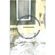 Dvanáct dní a jedno odpoledne / Twelve days and one afternoon - Ludvík Barabáš