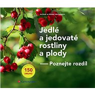 Edible and poisonous plants and fruits - Hecker Frank
