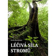 The healing power of trees - Pavla Apostolaki