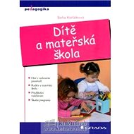 Child and kindergarten - Soňa Koťátková
