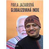 Globalised India - Pavla Jazairiová