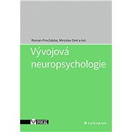 Developmental neuropsychology - Miroslav Orel