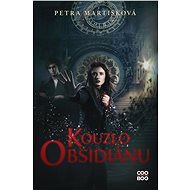 Kouzlo obsidiánu - Petra Martišková