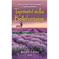 Tajemství sídla Bellefontaine - Marie Laval