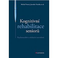 Cognitive rehabilitation of seniors - Jaroslav Veteška
