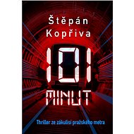 101 minut - Štěpán Kopřiva