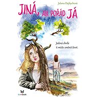 Different, but still me - Jolana Dajbychová