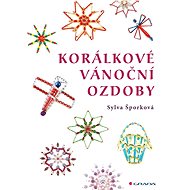 Beaded Christmas ornaments - Sylva Šporková
