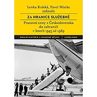 Za hranice služebně - 