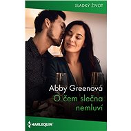 O čem slečna nemluví - Abby Greenová