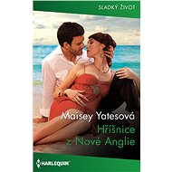 Hříšnice z Nové Anglie - Maisey Yatesová