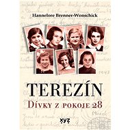Terezín: Dívky z pokoje 28 - Helga Pollak - Kinsky