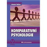 Comparative psychology - Lubomír Vašina