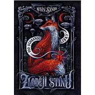 Zloději stínu – Pod ochranou lišky - Kevin Sands