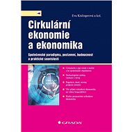 Circular economy and economics - Eva Kislingerová