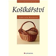 Basketry - Gabriela Marková