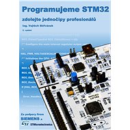 Programujeme STM32 - Ing. Vojtěch Skřivánek