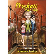 Příchozí - Kniha první - Pán snů - Vladimír Poklop