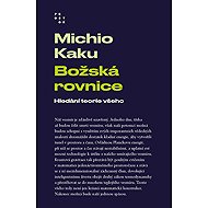 The Divine Equation - Michio Kaku