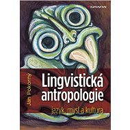 Linguistic Anthropology - Jan Pokorný
