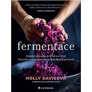 Fermentation - Holly Davis