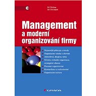 Management and modern company organisation - Jiří Dědina