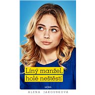 A lazy husband's bare misfortune - Alena Jakoubková