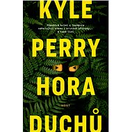 Hora duchů - Kyle Perry