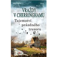 Vraždy v Cherringhamu - Tajemství prázdného trezoru - Matthew Costello