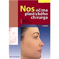 The nose through the eyes of a plastic surgeon - Jan Měšťák