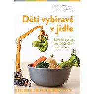 Děti vybíravé v jídle - Laura J. Seiverling