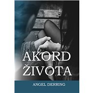 Akord života - Angel Derring