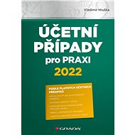 Accounting cases for practice 2022 - Vladimír Hruška