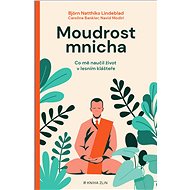 Moudrost mnicha - Björn Lindeblad