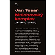 Mnichovský komplex - Jan Tesař