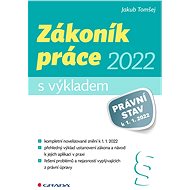 Labour Code 2022 - with interpretation - Jakub Tomšej